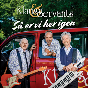 KLAUS & SERVANTS - SÅ ER VI HER IGEN CD